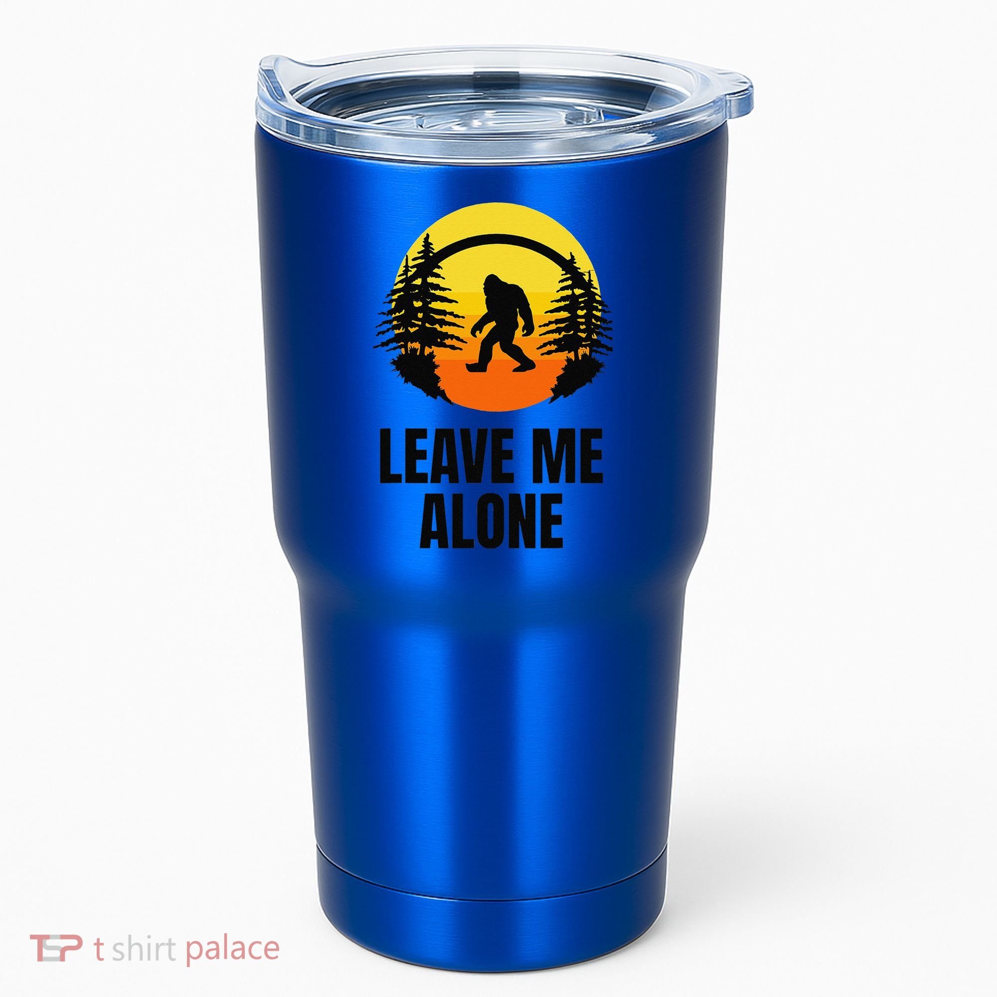 Leave Me Alone Bigfoot Halloween Tumbler
