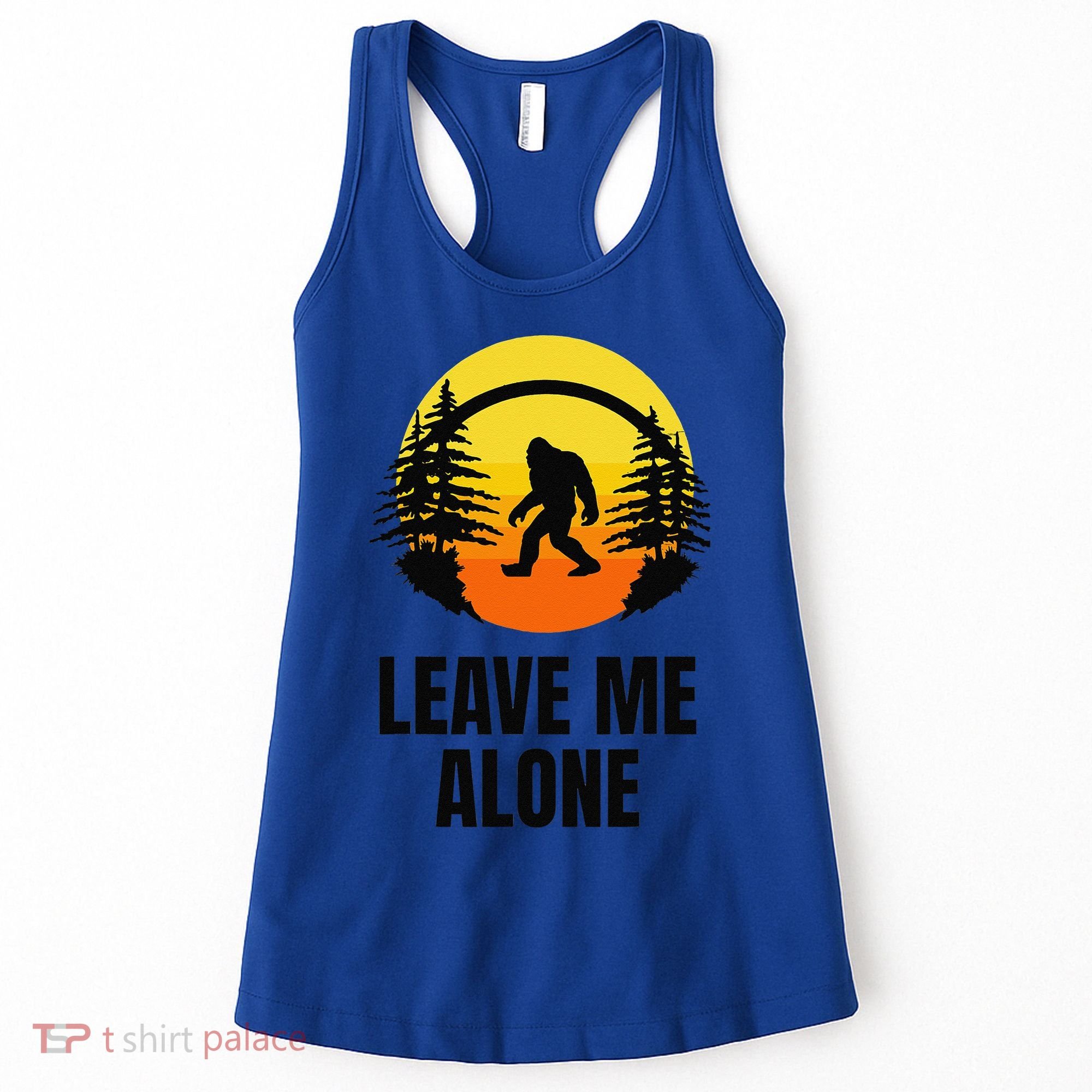Leave Me Alone Bigfoot Halloween Women's Tank Top