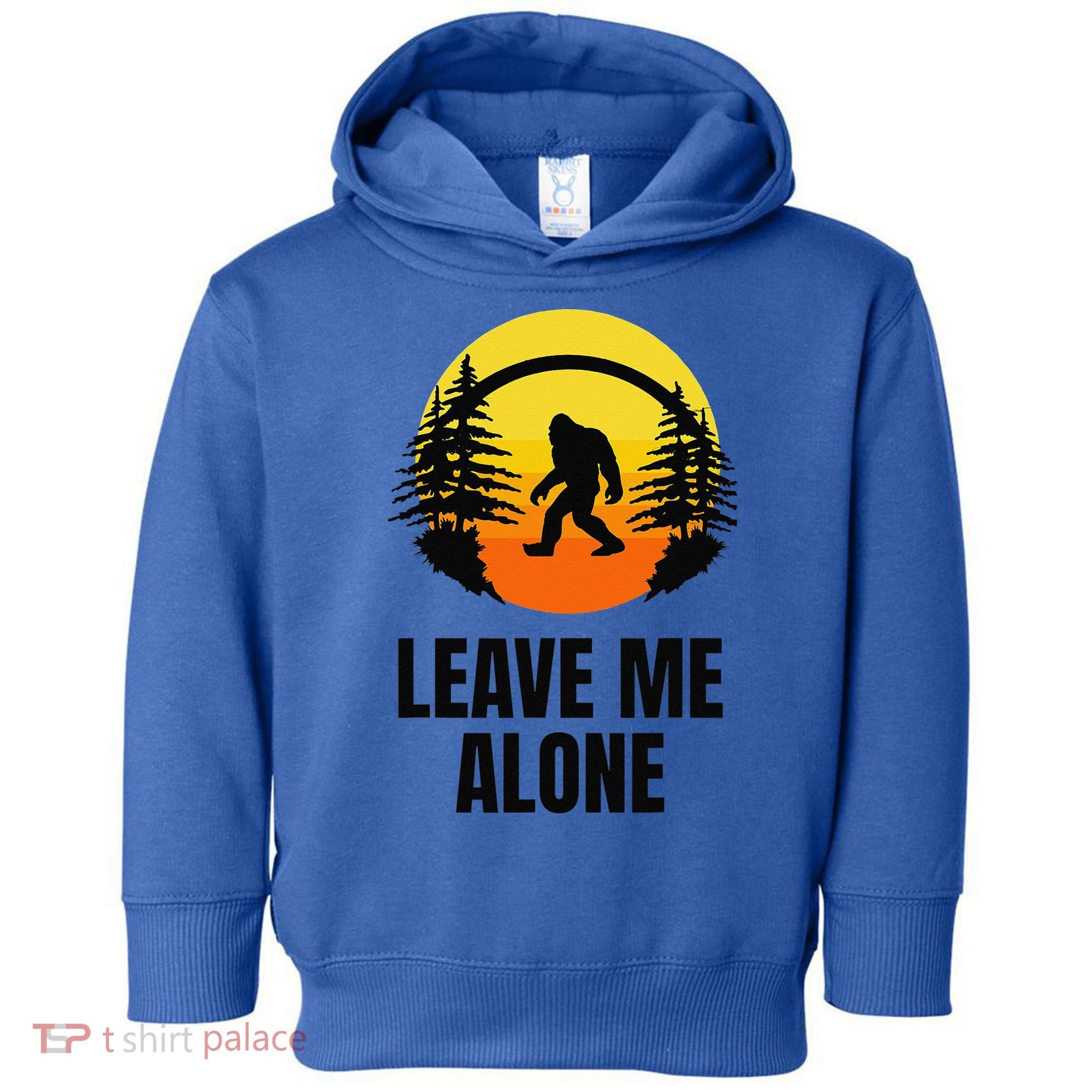 Leave Me Alone Bigfoot Halloween Toddler Hoodie