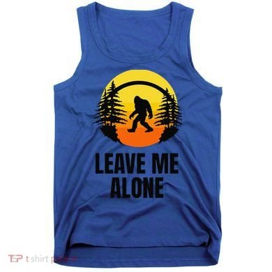 Leave Me Alone Bigfoot Halloween Tank Top