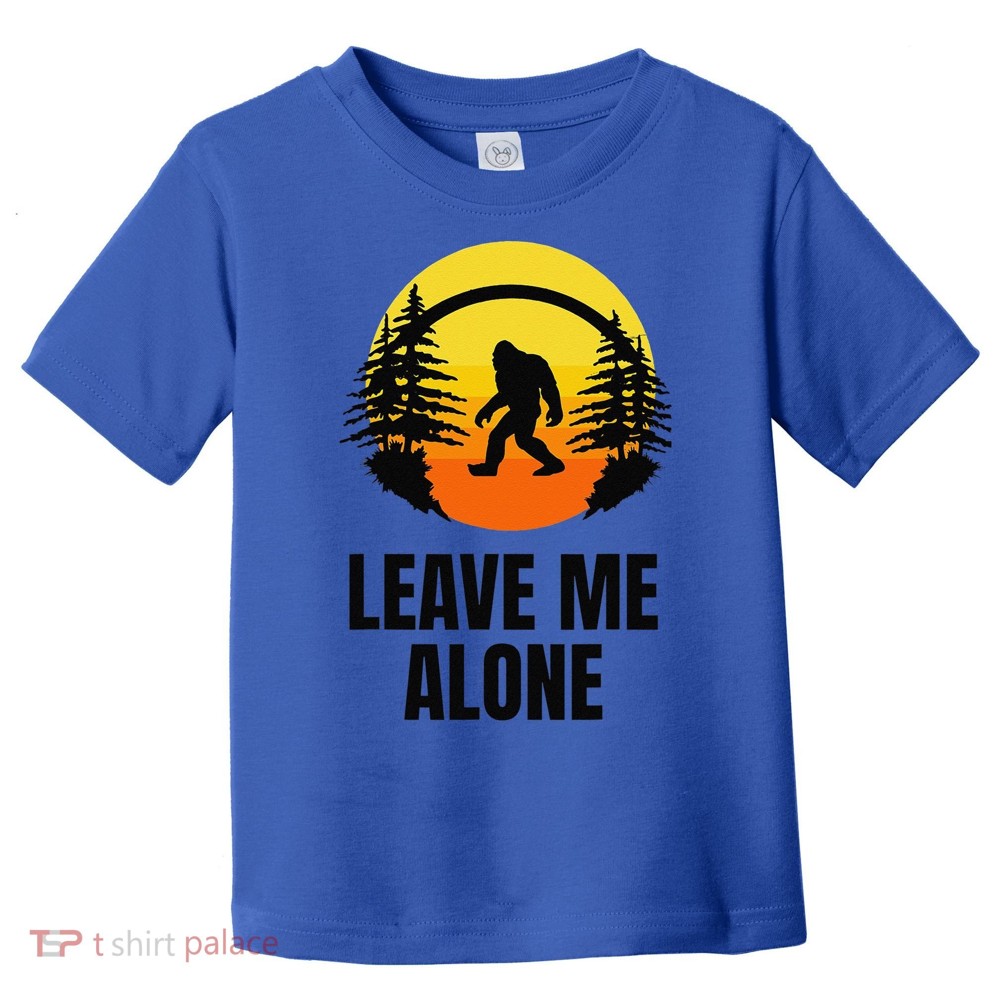 Leave Me Alone Bigfoot Halloween Toddler T-Shirt