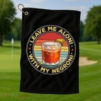 Leave Me Aloni With My Negroni Cocktail Drinker Drinking Golf Towel thumb 1