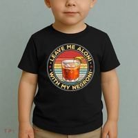 Leave Me Aloni With My Negroni Cocktail Drinker Drinking Toddler T-Shirt thumb 2
