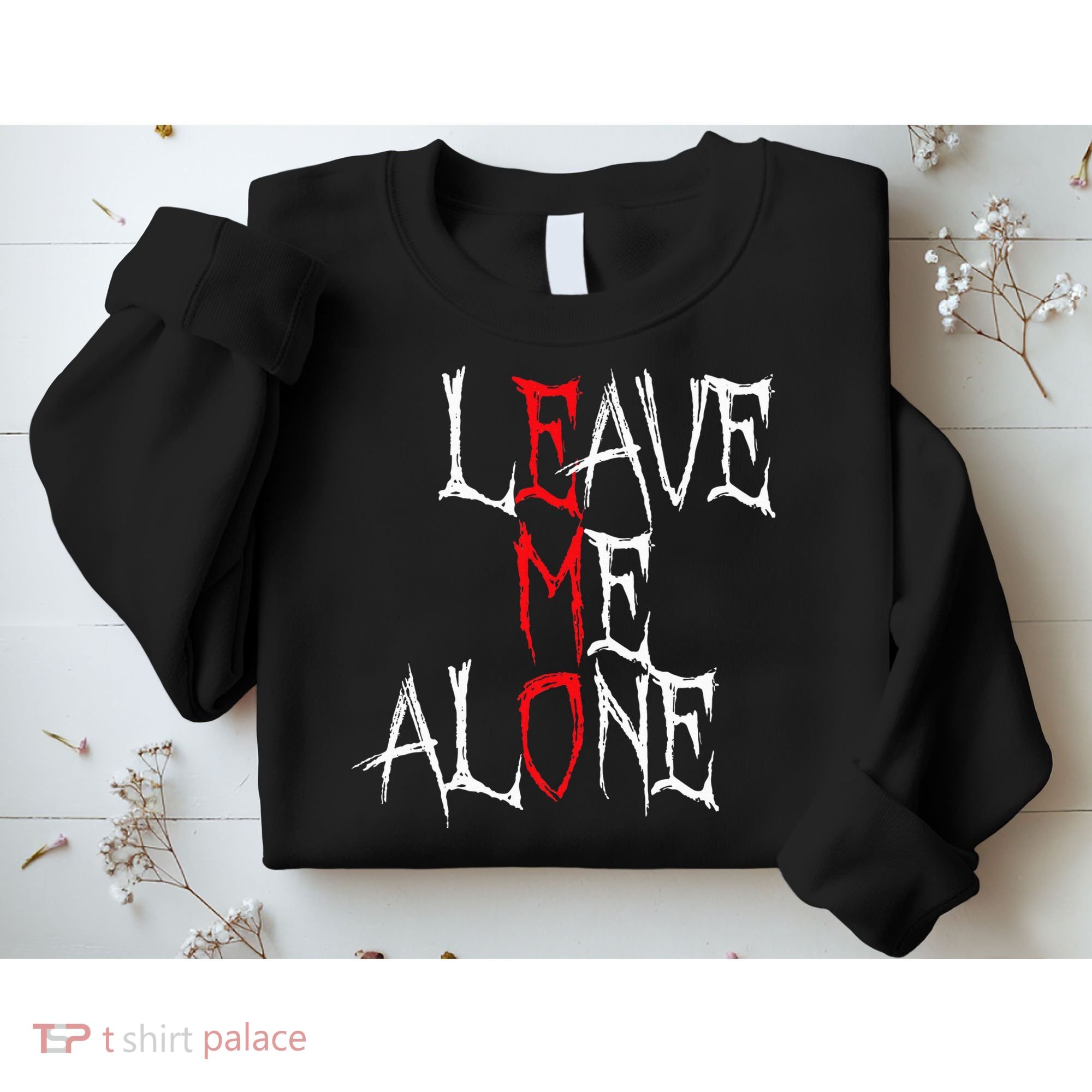 Leave Me Alone Emo Clothes Emocore Emo Music Fan Emo Sweatshirt
