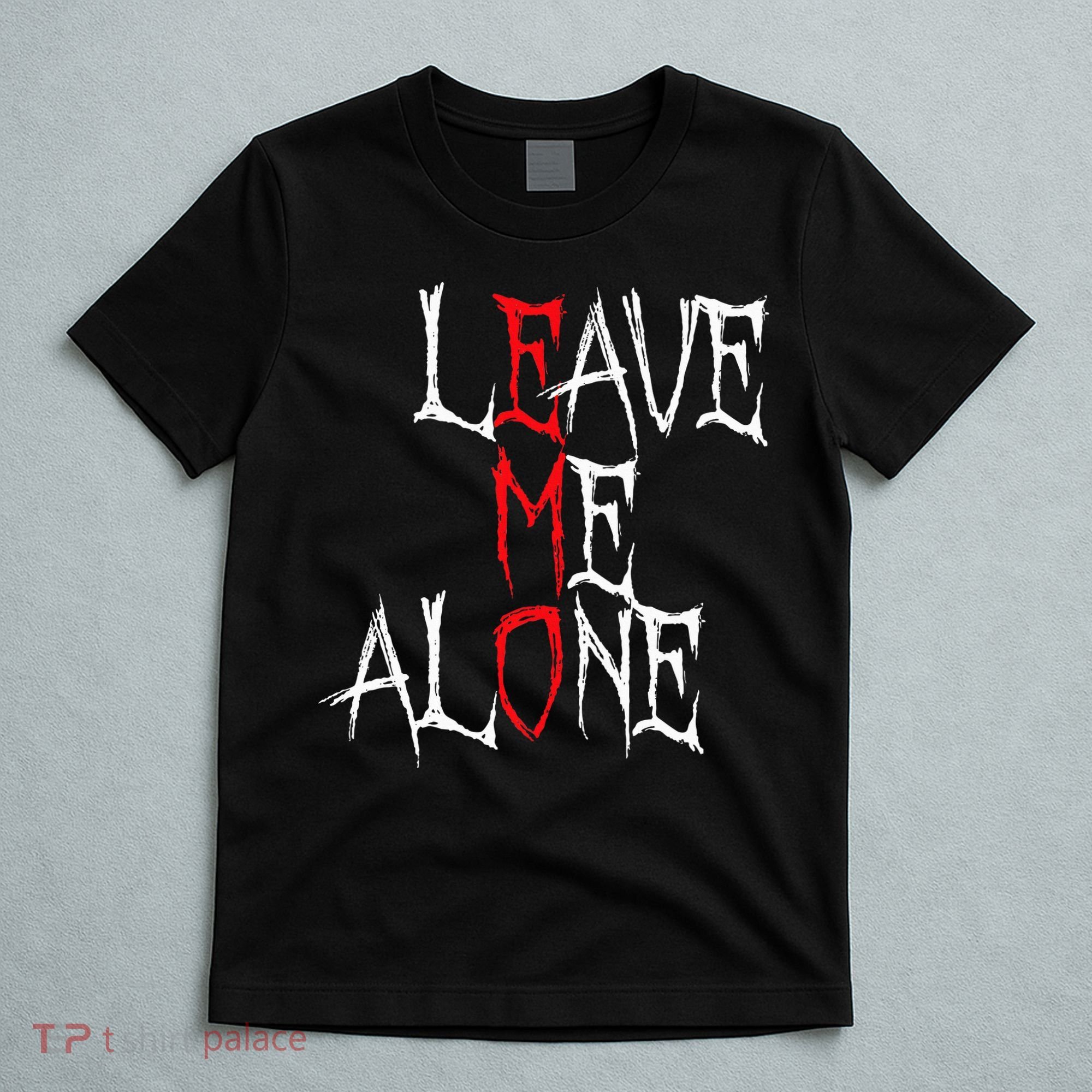 Leave Me Alone Emo Clothes Emocore Emo Music Fan Emo T-Shirt