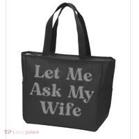 Let Me Ask My Wife Funny Husband Saying Tote Bag thumb 3