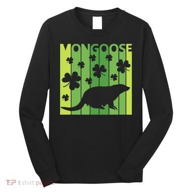 Lucky Mongoose Animal St Patrick's Day Irish Gift Long Sleeve Shirt