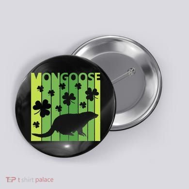 Lucky Mongoose Animal St Patrick's Day Irish Gift Button