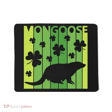 Lucky Mongoose Animal St Patrick's Day Irish Gift Mousepad