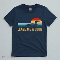 Leave Me A Loon Bird Watcher Gift Vintage Retro Sunset T-Shirt thumb 5