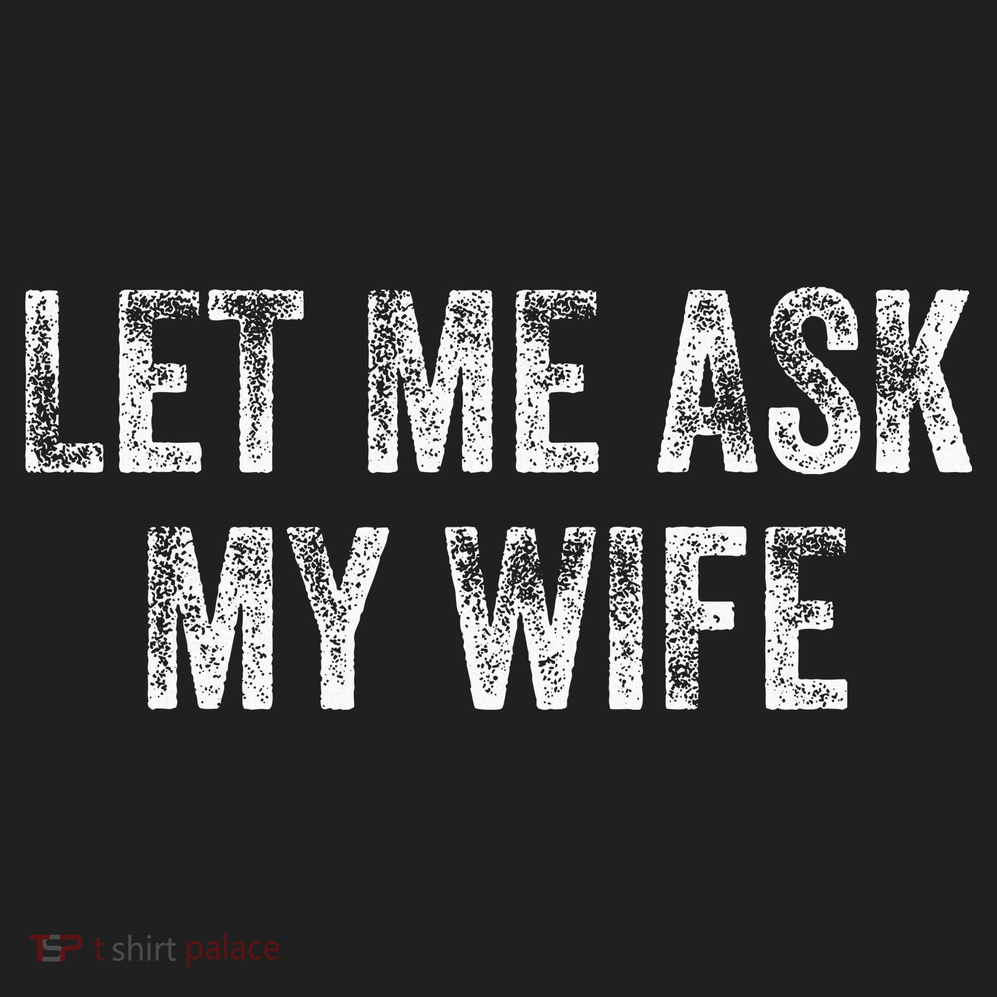 Let Me Ask My Wife Beanie