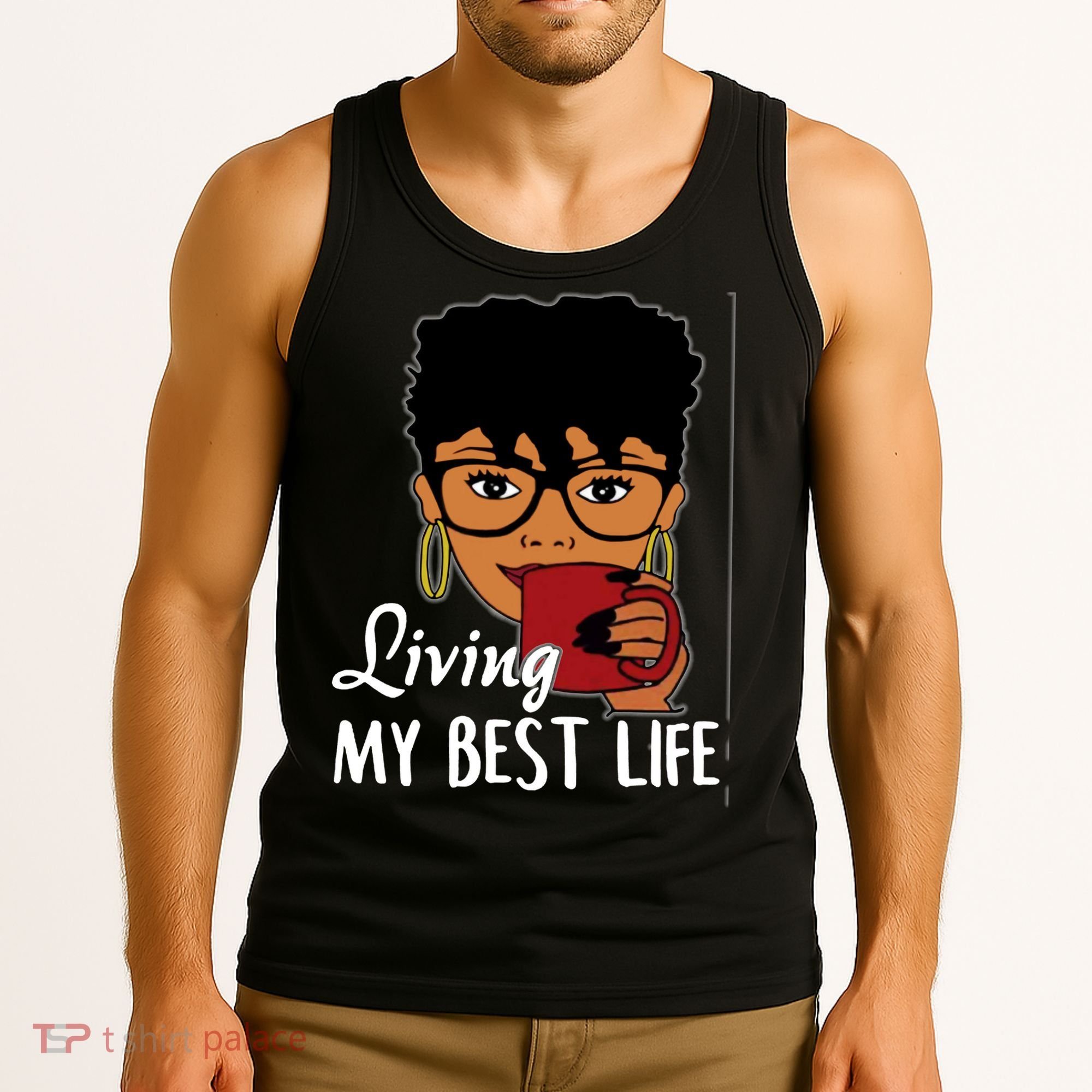 Living My Best Life Tank Top