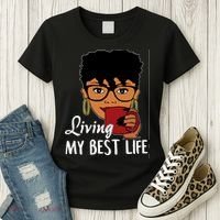 Living My Best Life Women's T-Shirt thumb 3