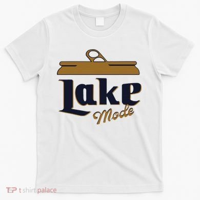 Lake Mode Beer Can Funny Beer Drinking T-Shirt