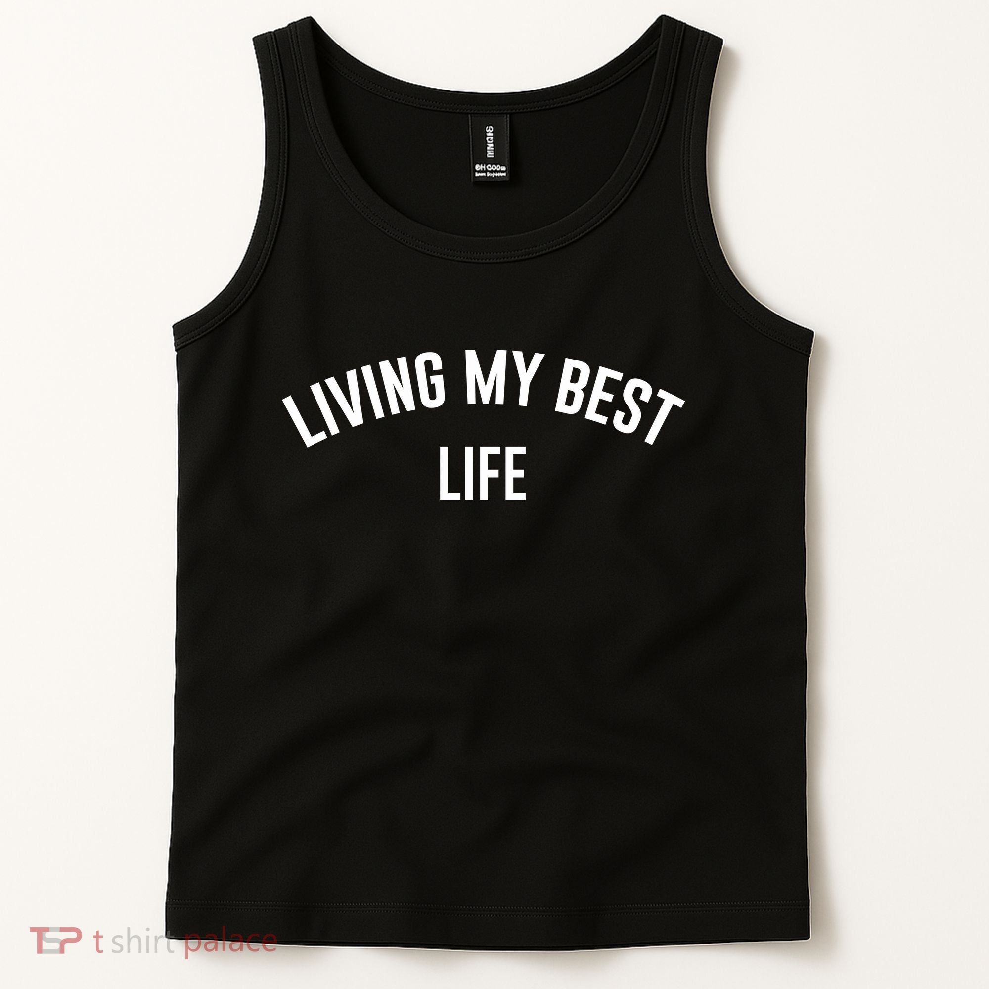 Living My Best Life Positive Ladies Tank Top