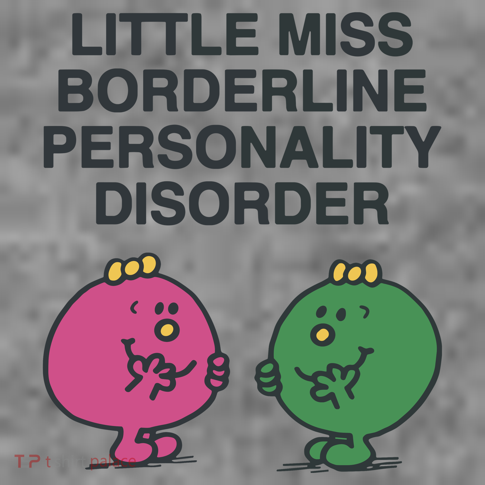 Little Miss Borderline Personality Disorder Toddler Hoodie