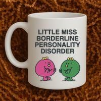 Little Miss Borderline Personality Disorder Coffee Mug thumb 2
