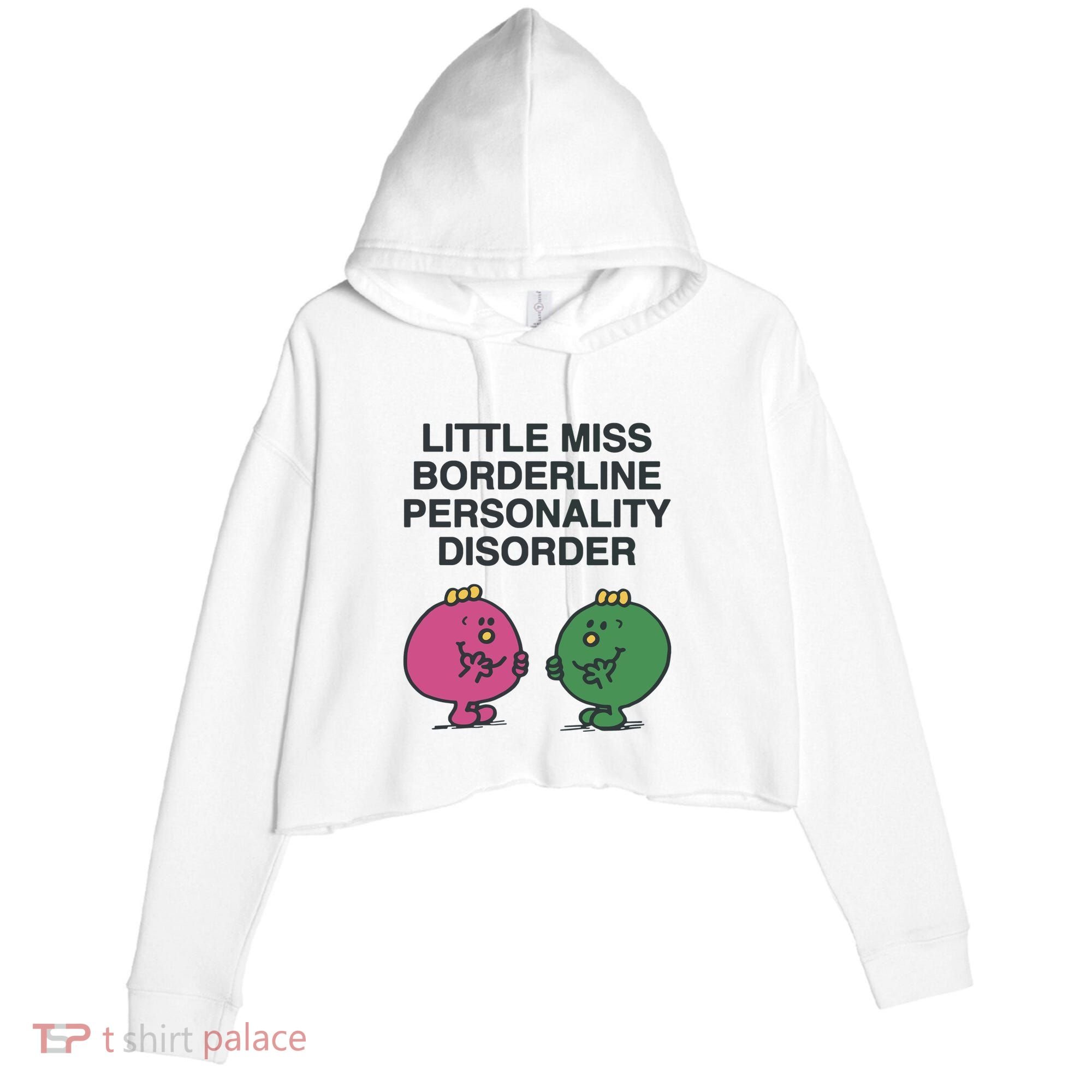 Little Miss Borderline Personality Disorder Crop Fleece Hoodie