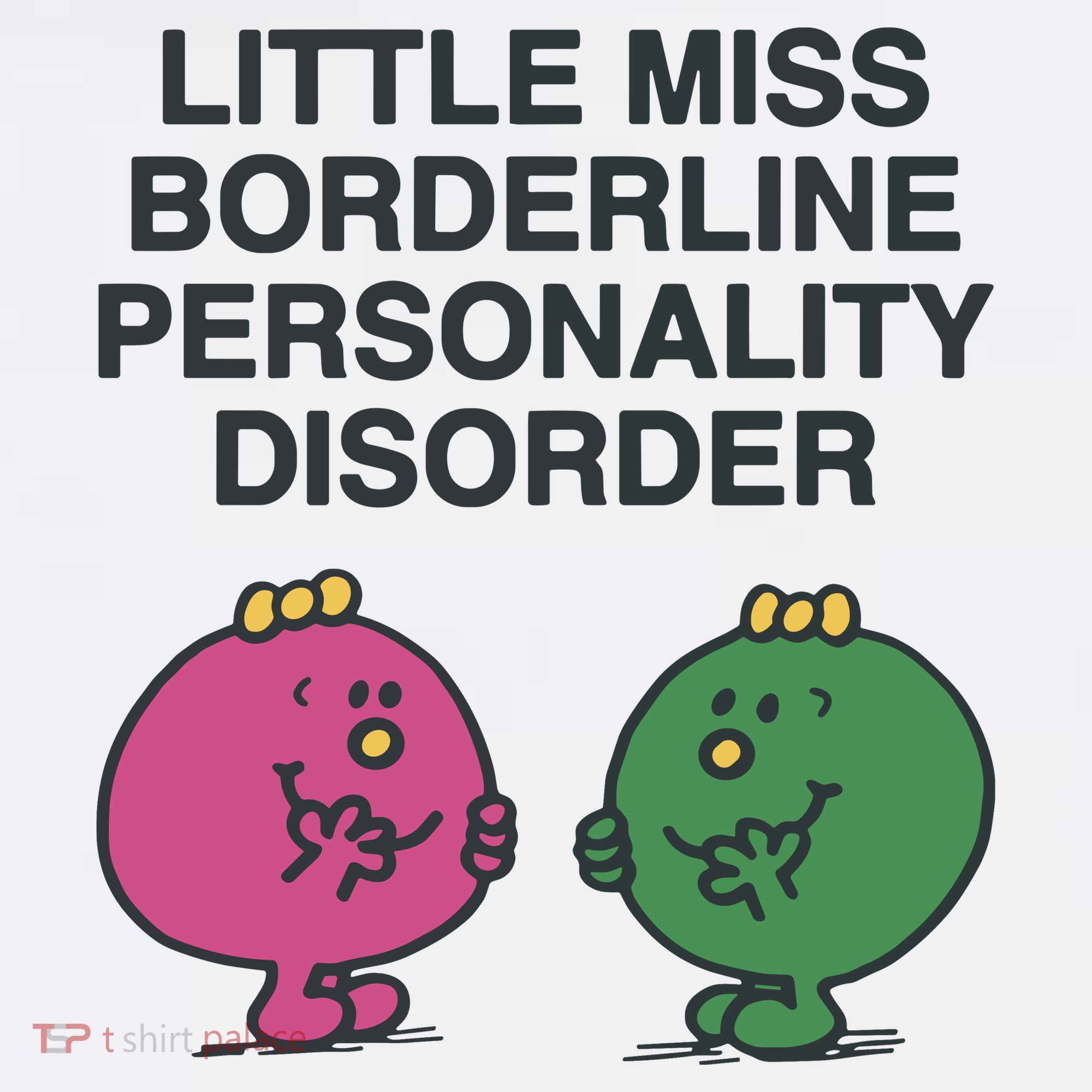 Little Miss Borderline Personality Disorder Mousepad