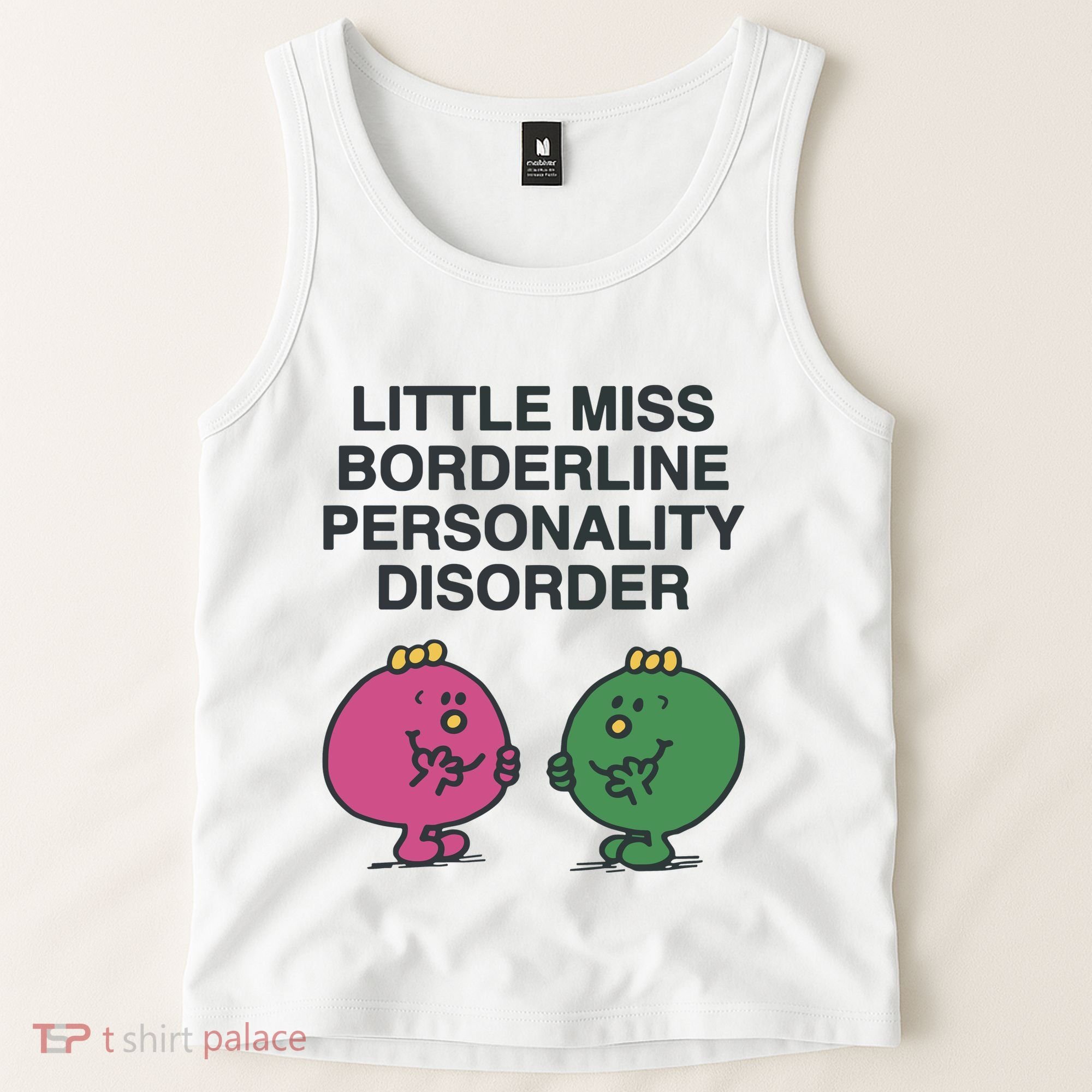 Little Miss Borderline Personality Disorder Tank Top