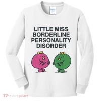 Little Miss Borderline Personality Disorder Kids Long Sleeve Shirt thumb 0