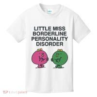 Little Miss Borderline Personality Disorder Kids T-Shirt thumb 0