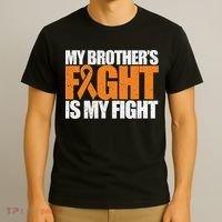 Leukemia My Brother's Fight Is My Fight Awareness Distressed T-Shirt thumb 3