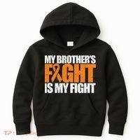 Leukemia My Brother's Fight Is My Fight Awareness Distressed Kids Hoodie thumb 0