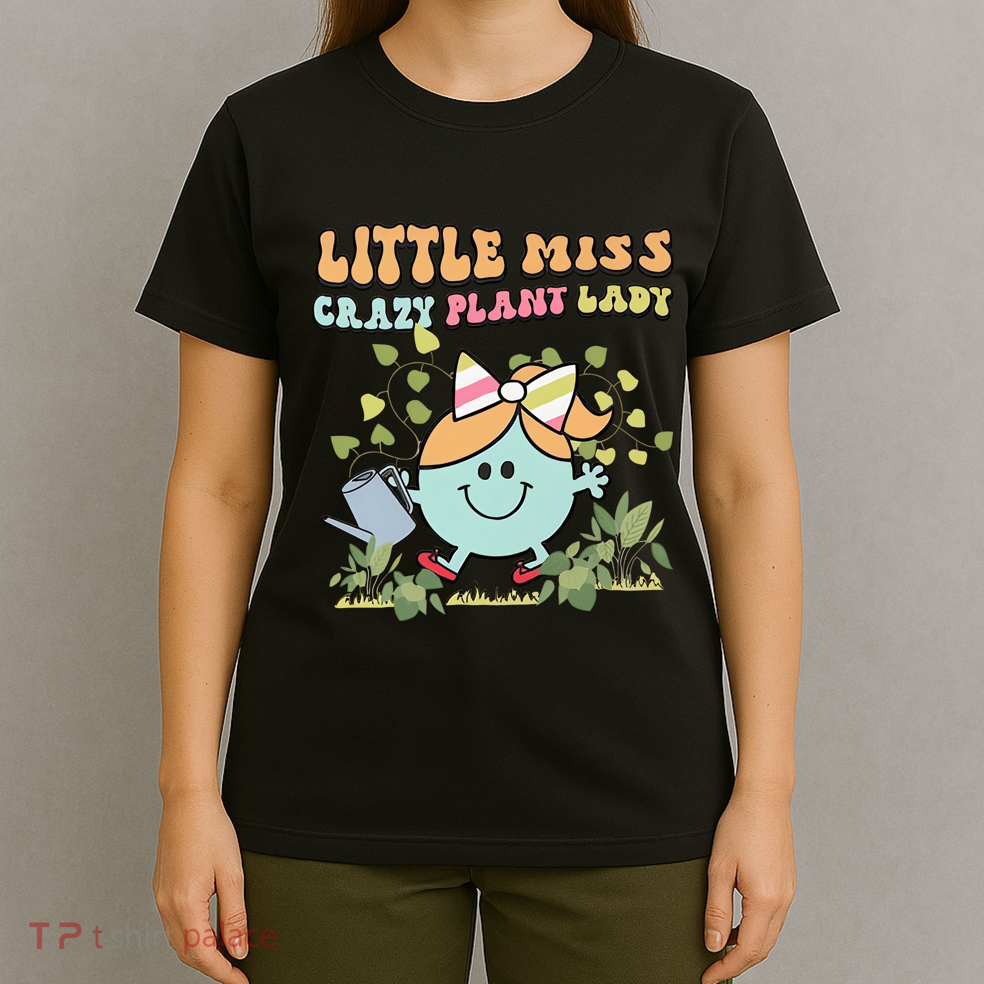Little Miss Crazy Plant Lady Plant Mom Plant Lover Gardening T-Shirt