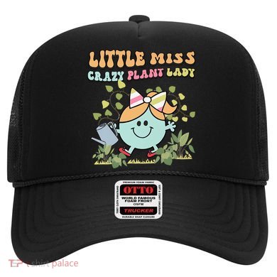 Little Miss Crazy Plant Lady Plant Mom Plant Lover Gardening Hat