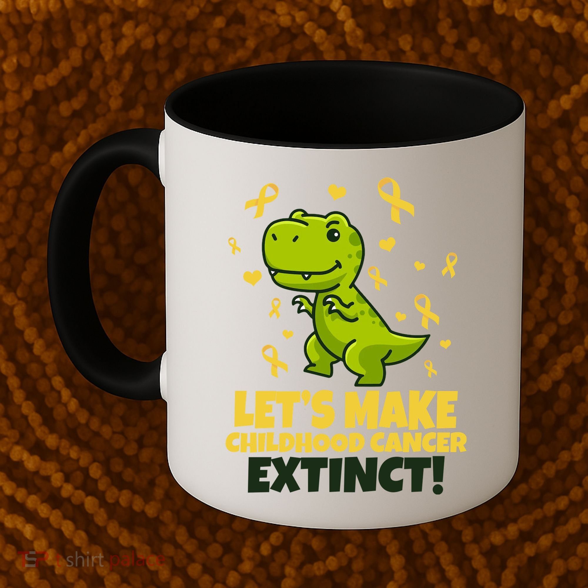 Let's Make Childhood Cancer Extinct Trex Coffee Mug
