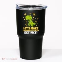 Let's Make Childhood Cancer Extinct Trex Tumbler thumb 0