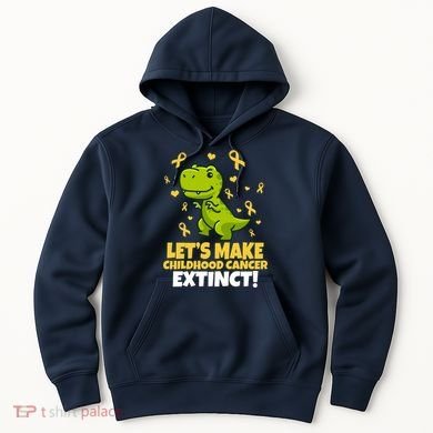 Let's Make Childhood Cancer Extinct Trex Hoodie
