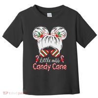 Little Miss Candy Cane Christmas Messy Bungirl Toddler T-Shirt thumb 0