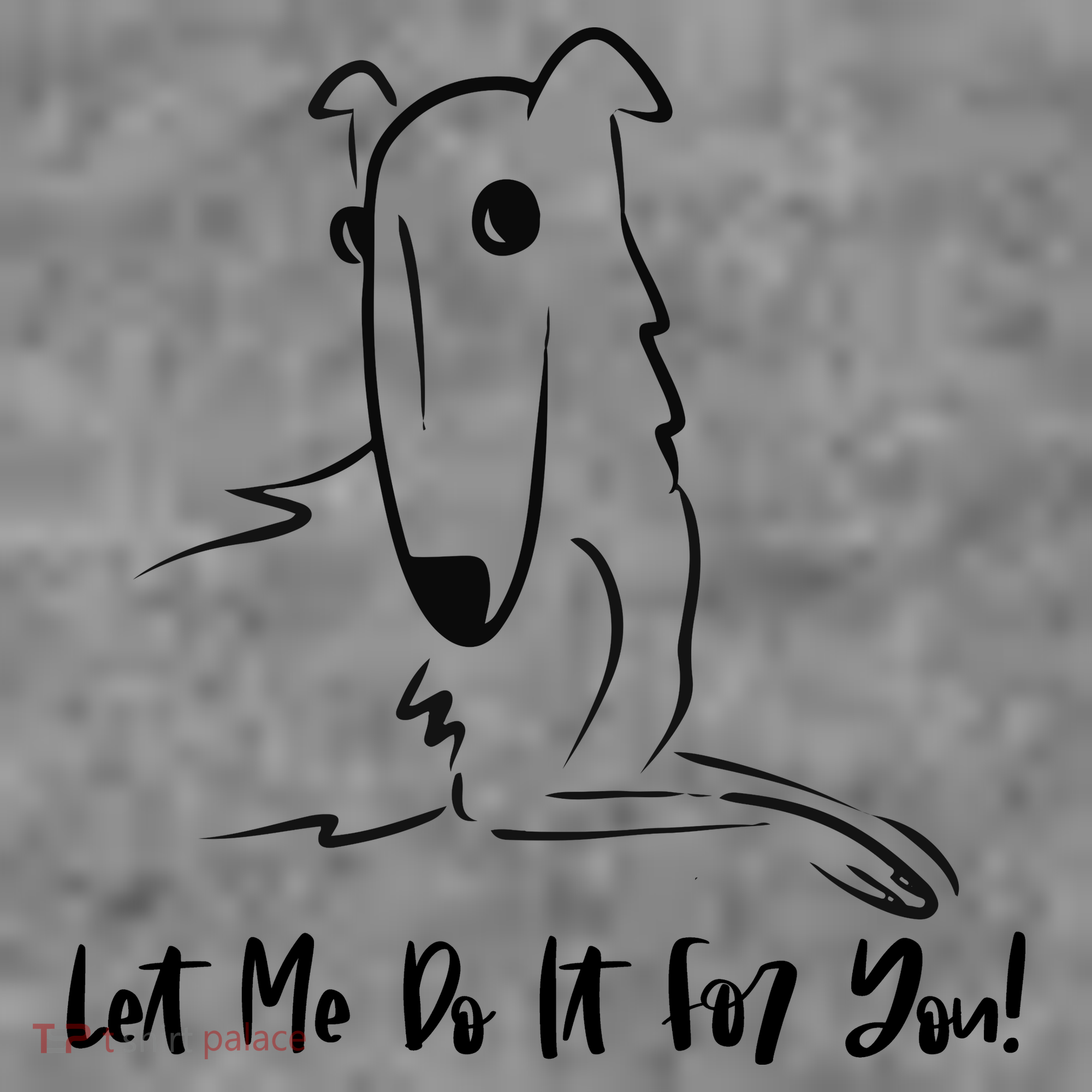 Let Me Do It For You Borzoi Dog Funny Meme Toddler Hoodie
