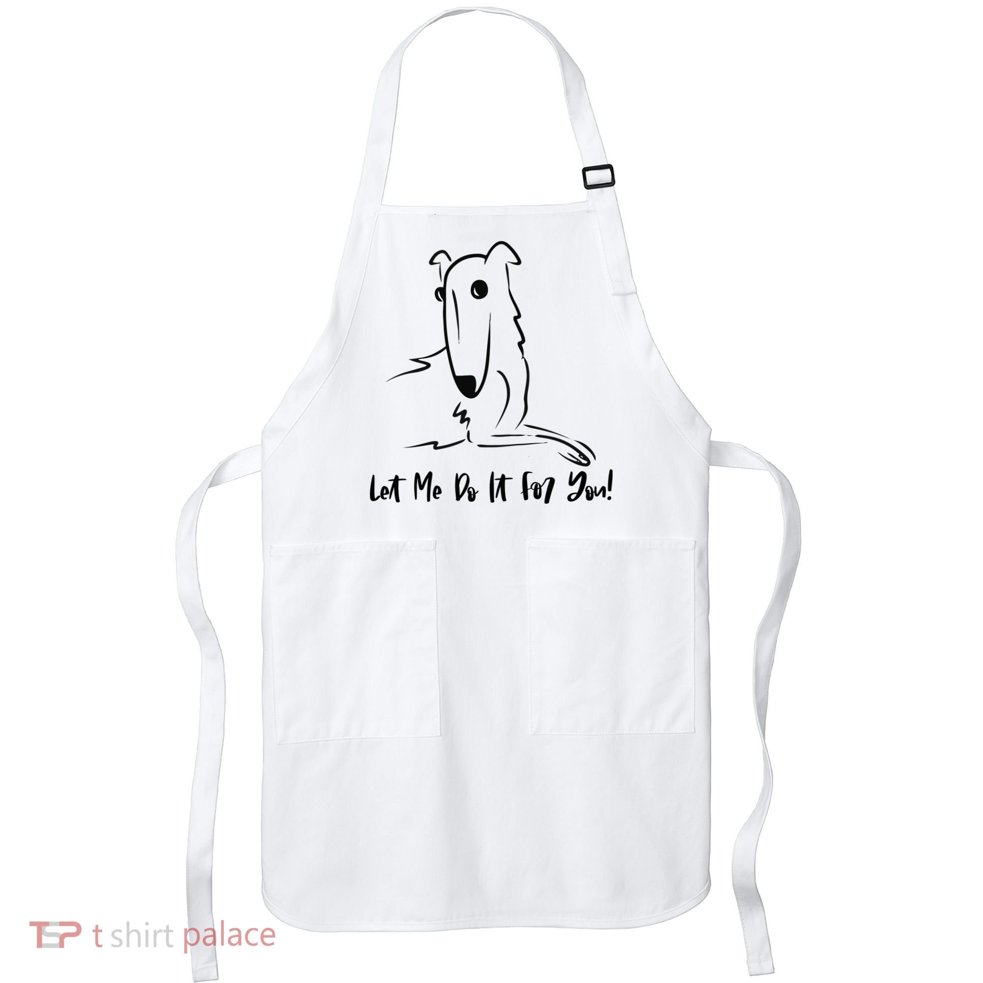 Let Me Do It For You Borzoi Dog Funny Meme Apron