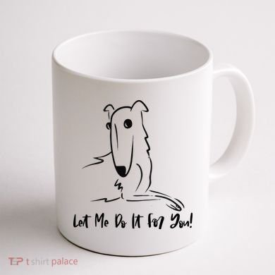 Let Me Do It For You Borzoi Dog Funny Meme Coffee Mug back