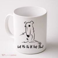 Let Me Do It For You Borzoi Dog Funny Meme Coffee Mug thumb 0