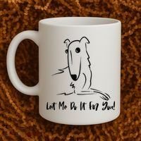 Let Me Do It For You Borzoi Dog Funny Meme Coffee Mug thumb 2