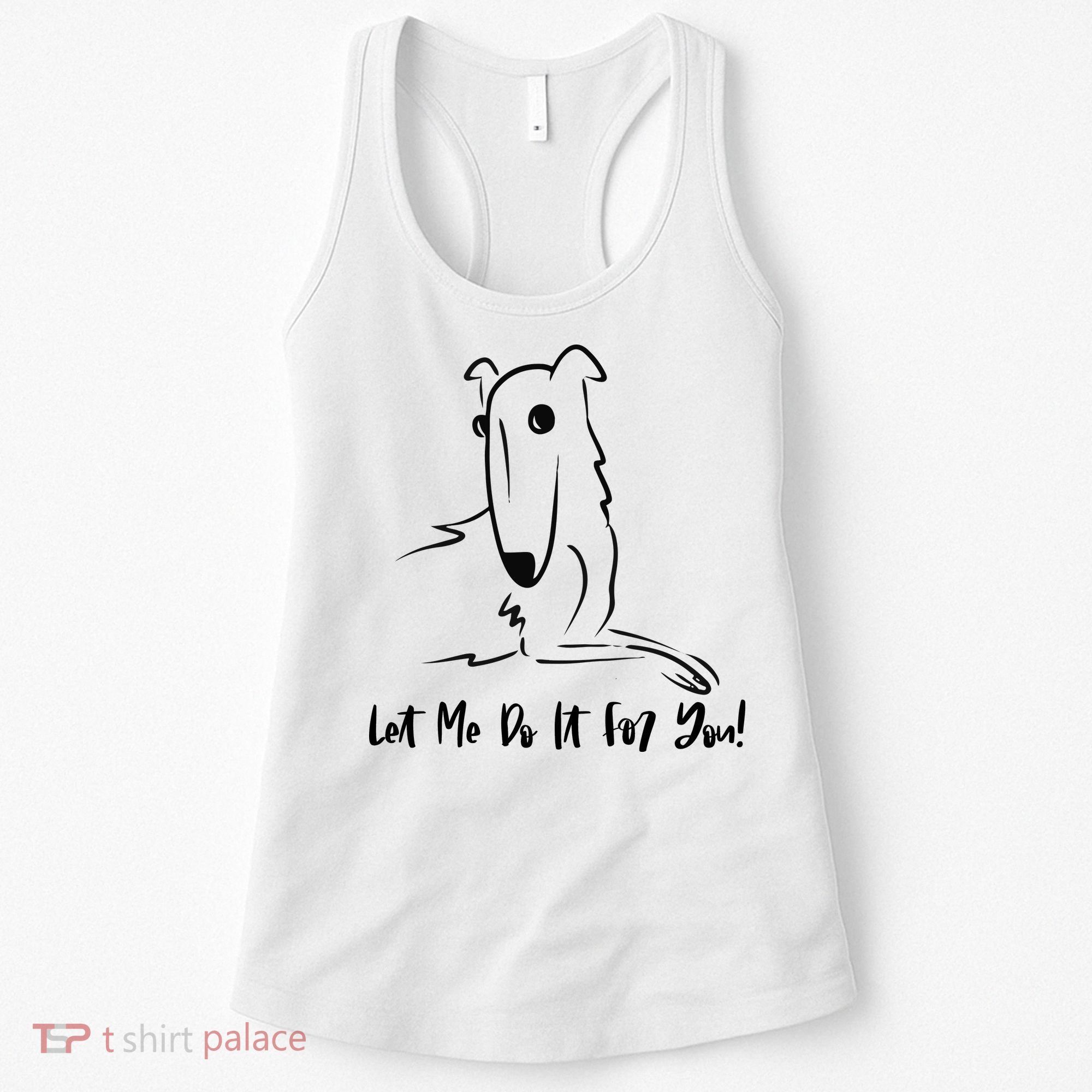 Let Me Do It For You Borzoi Dog Funny Meme Women's Tank Top