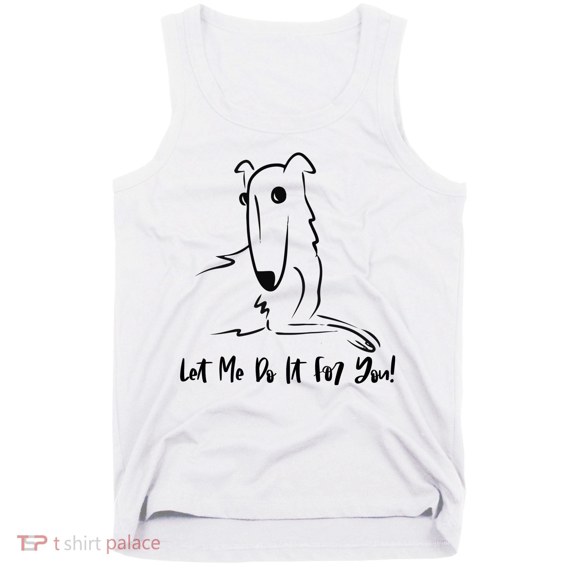 Let Me Do It For You Borzoi Dog Funny Meme Tank Top