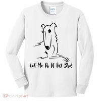 Let Me Do It For You Borzoi Dog Funny Meme Kids Long Sleeve Shirt thumb 0
