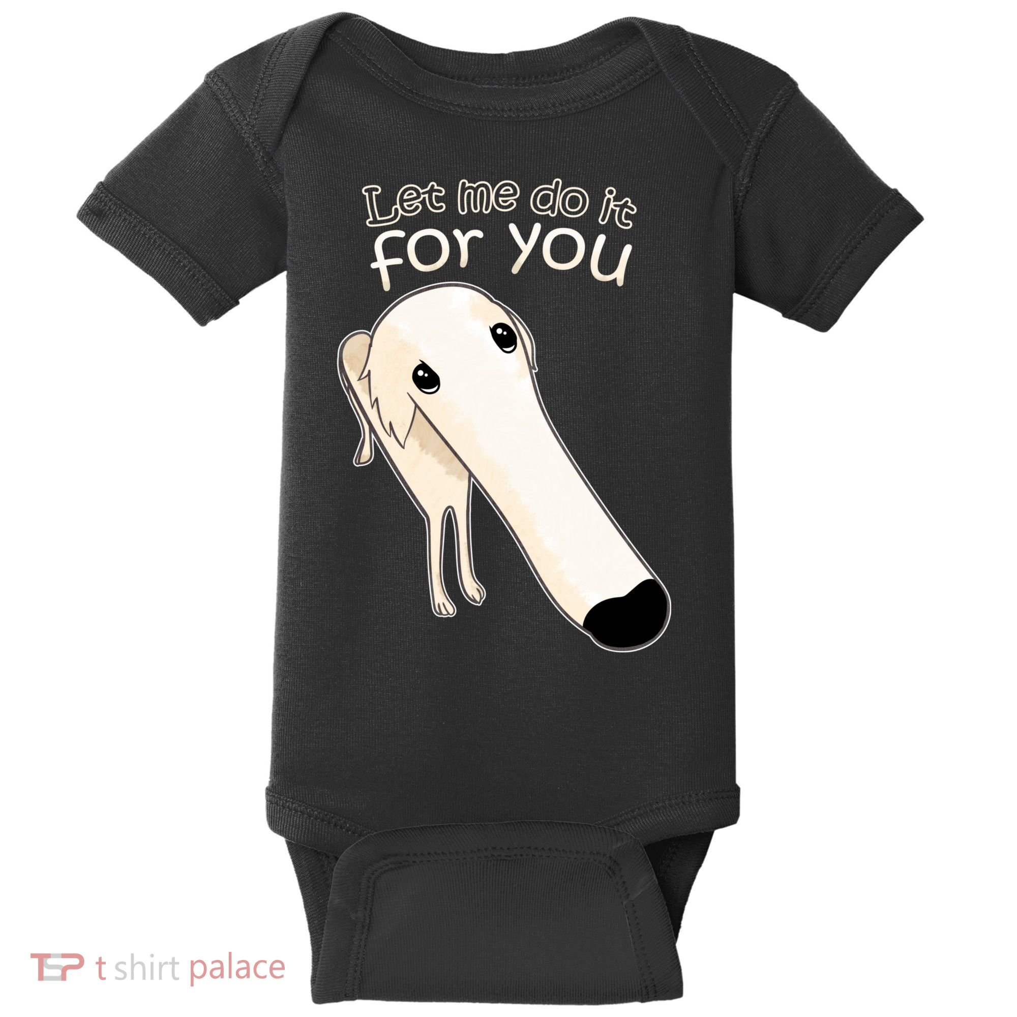 Let Me Do It For You Borzoi Dog Meme Baby Bodysuit