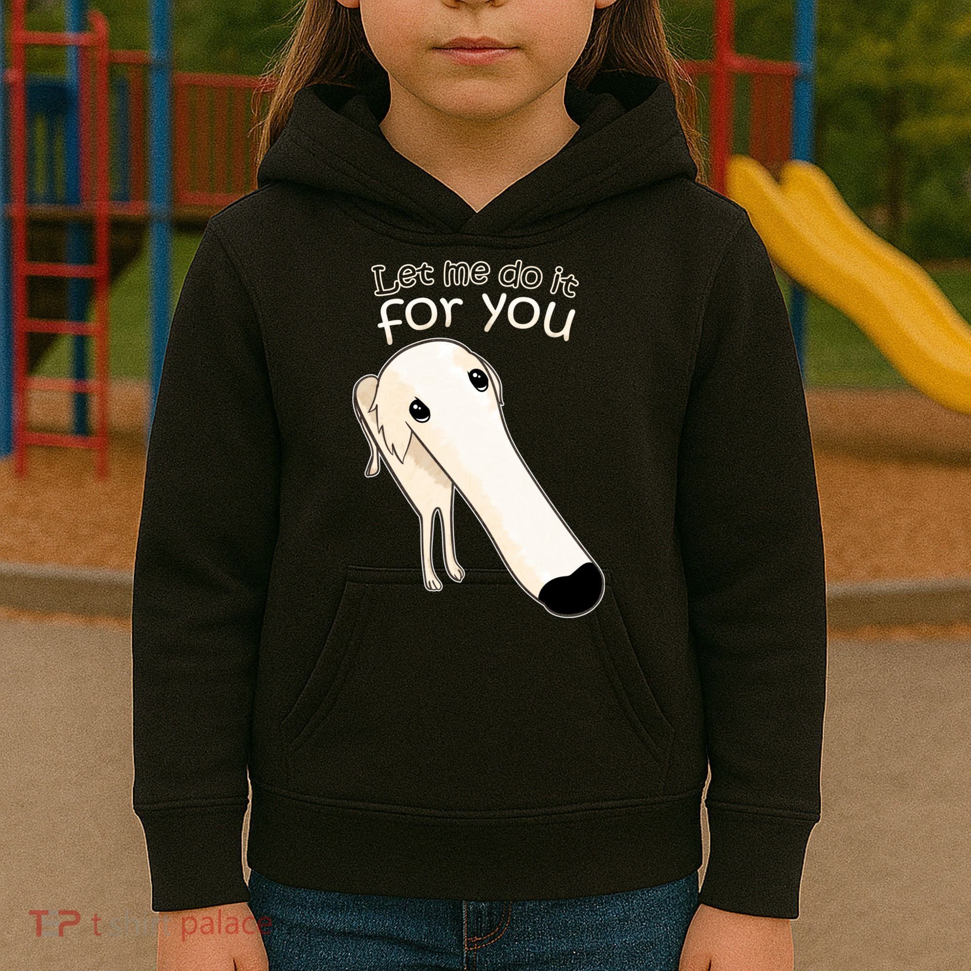 Let Me Do It For You Borzoi Dog Meme Kids Hoodie