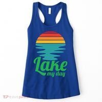 Lake My Day Perfect Vacation On The Lake Outdoor Adventure Gift Women's Tank Top thumb 0