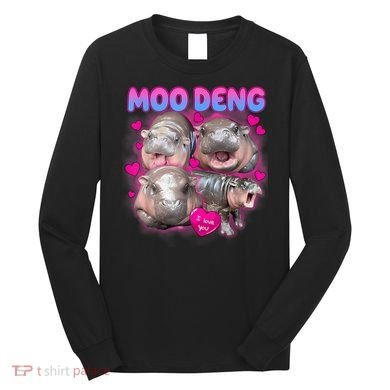 Love Moo Deng Funny Cute Hippo Meme Long Sleeve Shirt