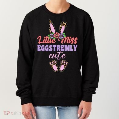 Little Miss Eggstremly Cute Easter Bunny Women's Sweatshirt