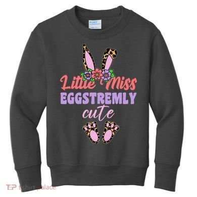 Little Miss Eggstremly Cute Easter Bunny Kids Sweatshirt
