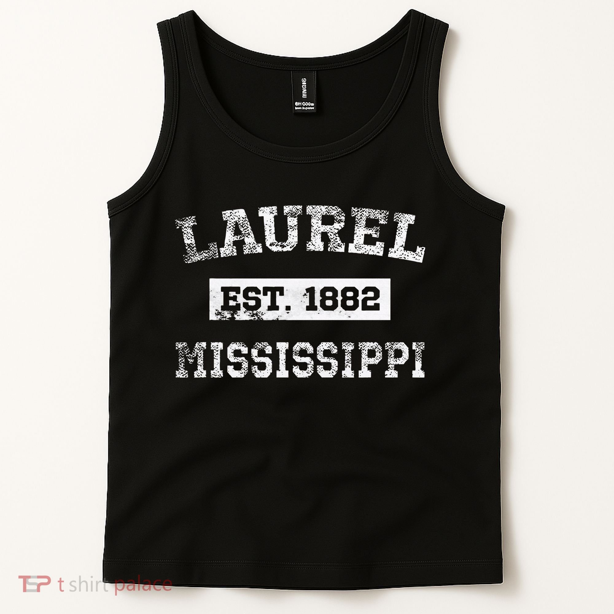 Laurel Mississippi Est. 1882 Distressed Tank Top