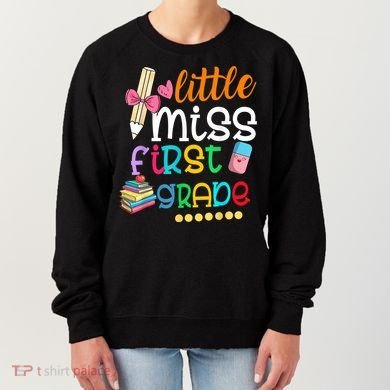 Little Miss First Grade Back To School Women's Sweatshirt
